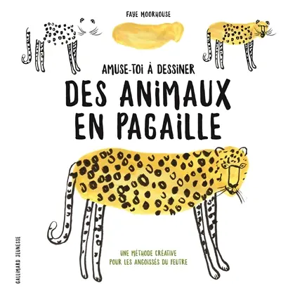 Amuse-toi à dessiner des animaux en pagaille : une méthode créative pour les angoissés du feutre