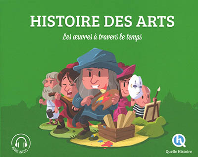 Histoire des arts : les oeuvres à travers le temps