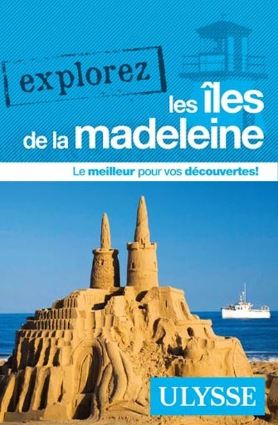 Explorez les Iles de la...