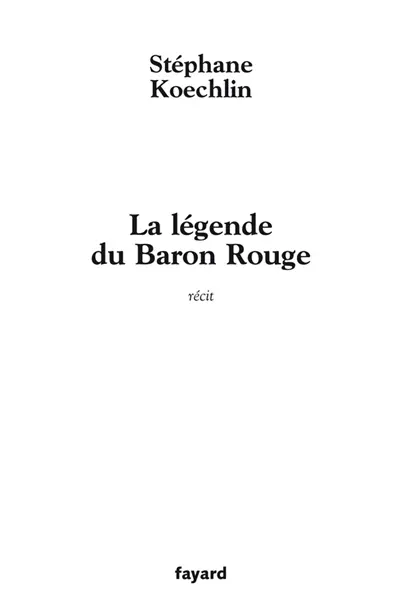 La légende du baron rouge