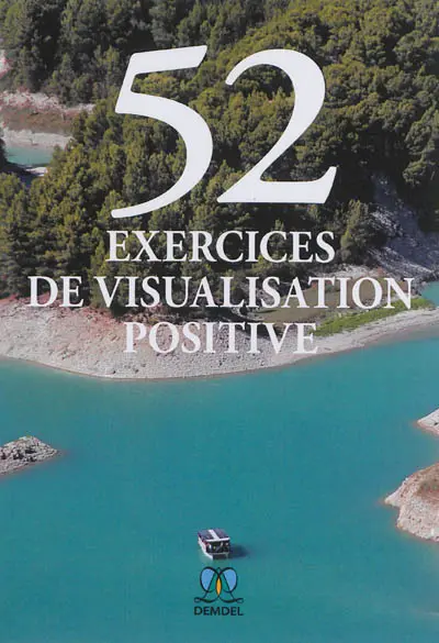 52 exercices de visualisation positive
