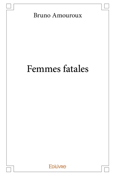 Femmes fatales