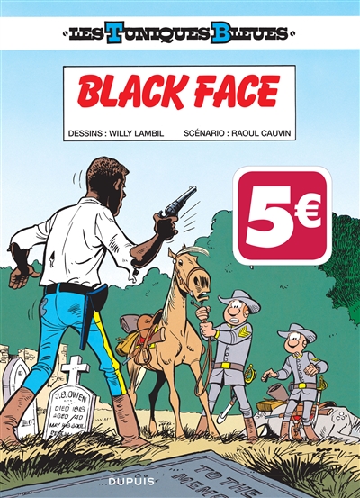 Les Tuniques bleues. Vol. 20. Black Face