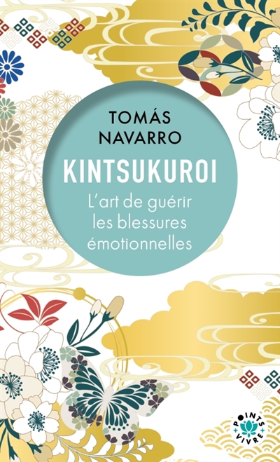 Kintsukuroi : l'art de...