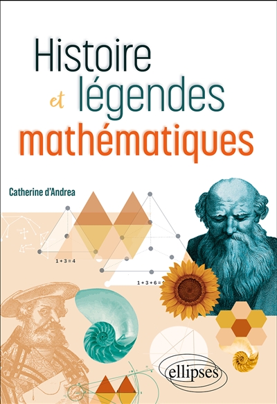 Histoire et légendes mathématiques