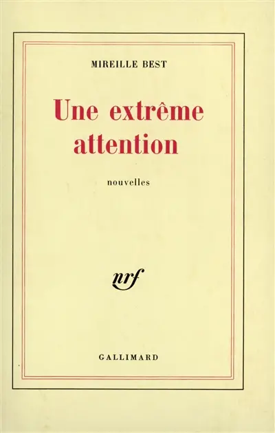 Une Extrême attention