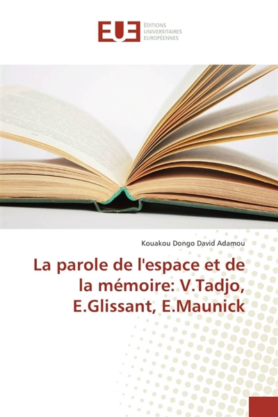 La parole de l'espace et de...