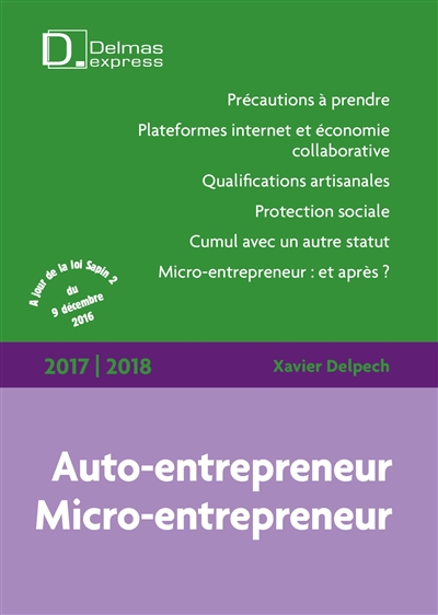 Auto-entrepreneur, micro-entrepreneur : 2017-2018