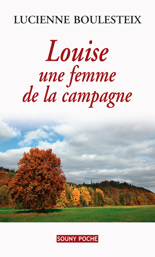 Louise, une femme de la campagne
