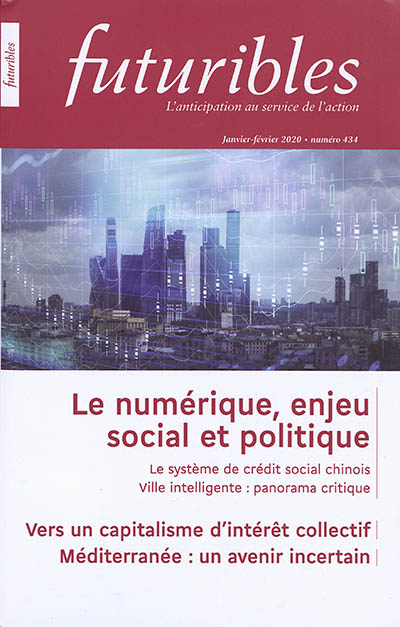 Futuribles, n° 434. Le numérique, enjeu social et politique