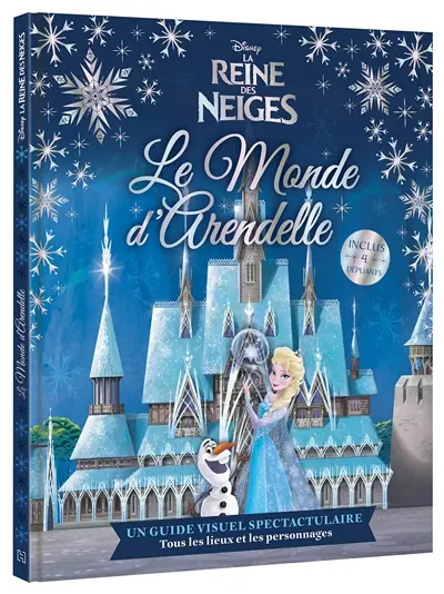 La reine des neiges : le monde d'Arendelle