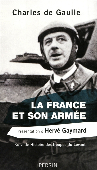 La France et son armée. Histoire des troupes du Levant
