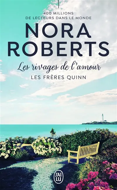 Les frères Quinn. Vol. 4. Les rivages de l'amour