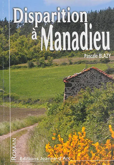 Disparition à Manadieu
