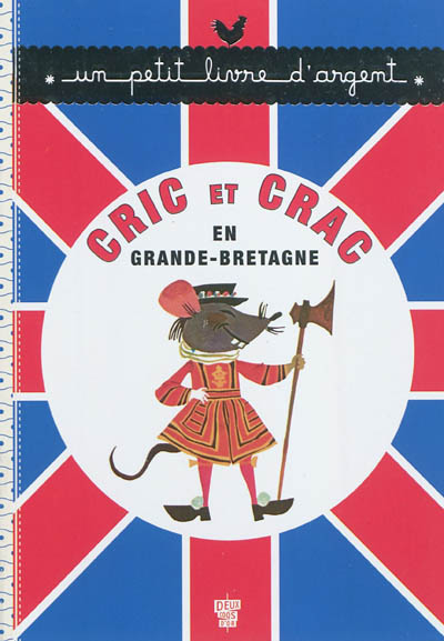 Cric et Crac en Grande-Bretagne