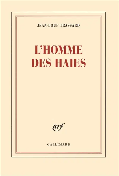 L'homme des haies