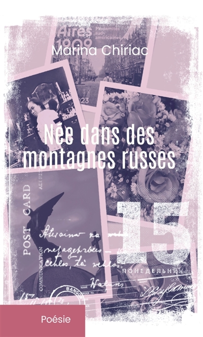 Née dans des montagnes russes : Poésie