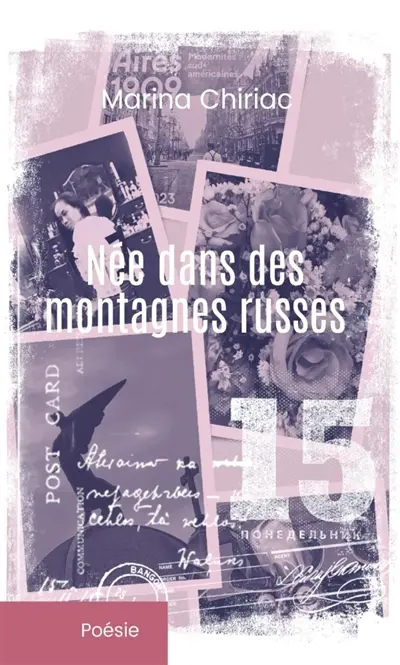 Née dans des montagnes russes : Poésie