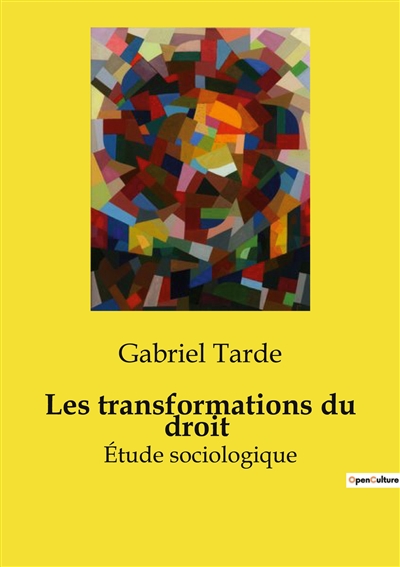 Les transformations du droit : Etude sociologique