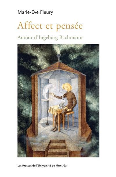 Affect et pensée : autour d'Ingeborg Bachmann