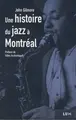 Une histoire du jazz à Montréal