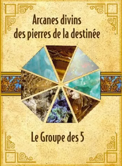 Arcanes divins des pierres de la destinée