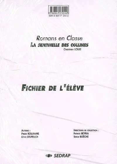 La sentinelle des collines : fichier de l'élève