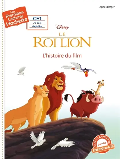 Le roi lion : l'histoire du film