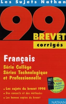 Français, série collège, séries technologique et professionnelle, brevet 1999