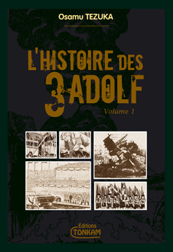 L'histoire des 3 Adolf : édition de luxe. Vol. 1
