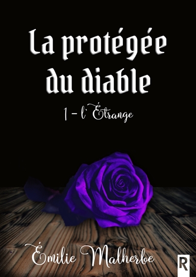 La protégée du diable : 1 : L'Etrange