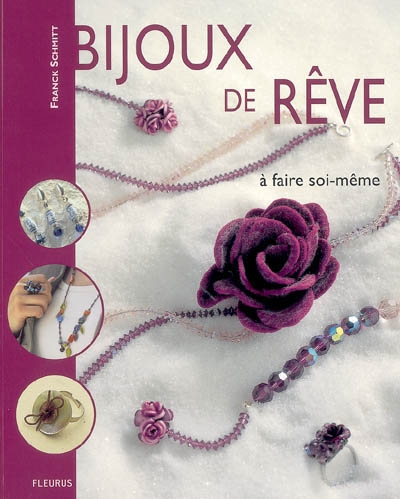 Bijoux de rêve à faire soi-même