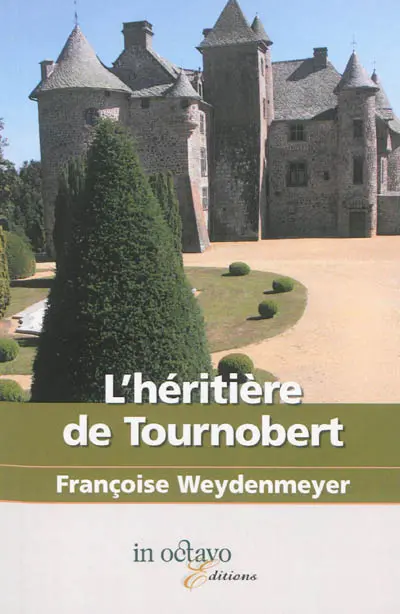 L'héritière de Tournobert