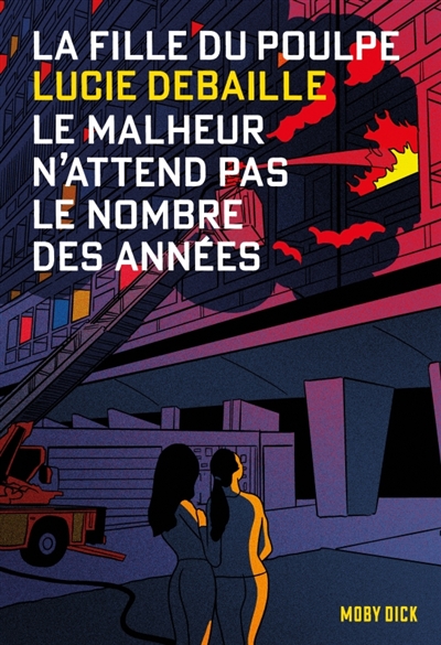 La fille du Poulpe. Vol. 12. Le malheur n'attend pas le nombre des années