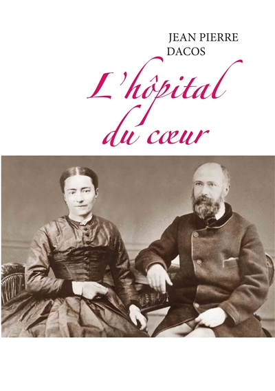 L'hôpital du cœur