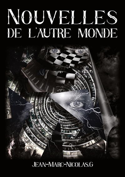 Nouvelles de l'autre monde.