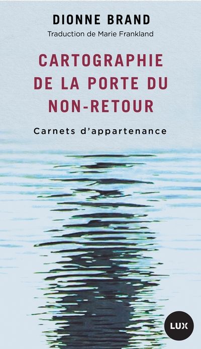 Cartographie de la Porte de non-retour : Carnets d'appartenance