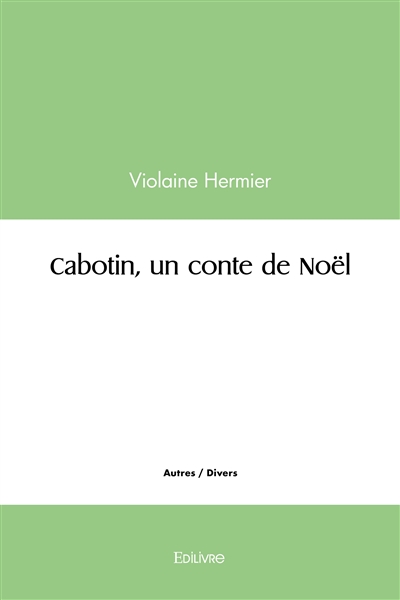 Cabotin, un conte de noël