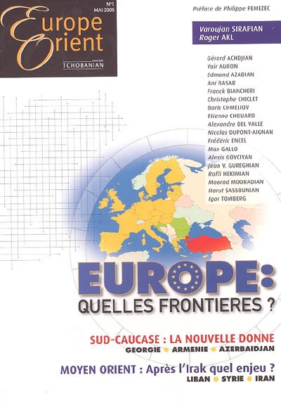 Europe & Orient, n° 1. Europe : quelles frontières ?