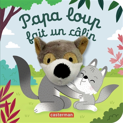 Papa loup fait un câlin