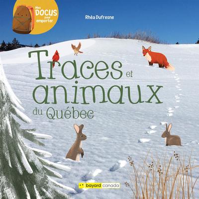 Traces et animaux du Québec