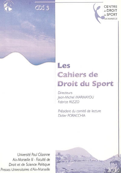 Cahiers de droit du sport (Les), n° 3