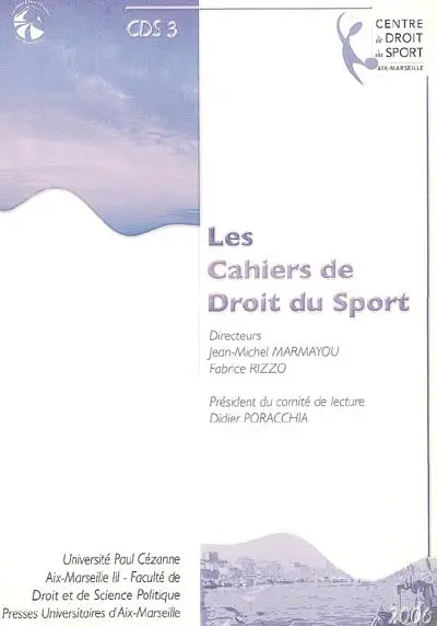 Cahiers de droit du sport (Les), n° 3