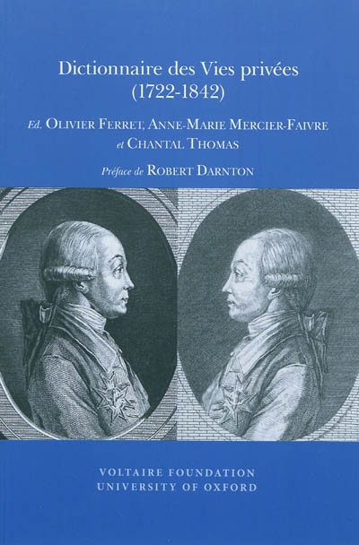 Dictionnaire des vies privées (1722-1842)