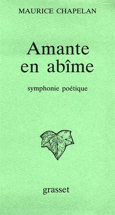 Amante en abîme : symphonie poétique en double version, classique et moderne