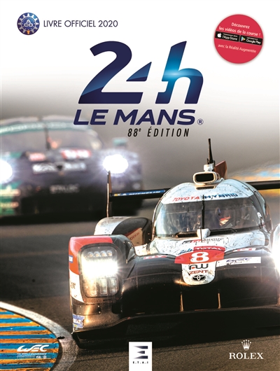 24 h Le Mans : 88e édition : le livre officiel de la plus grande course d'endurance du monde, 19-20 septembre 2020
