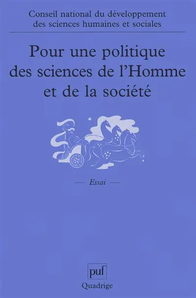 Pour une politique des sciences de l'homme et de la société : recueil des travaux 1998-2000