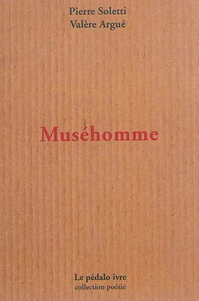 Muséhomme : chantier de fouille