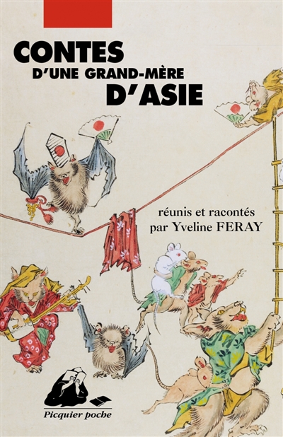 Contes d'une grand-mère d'Asie : édition intégrale