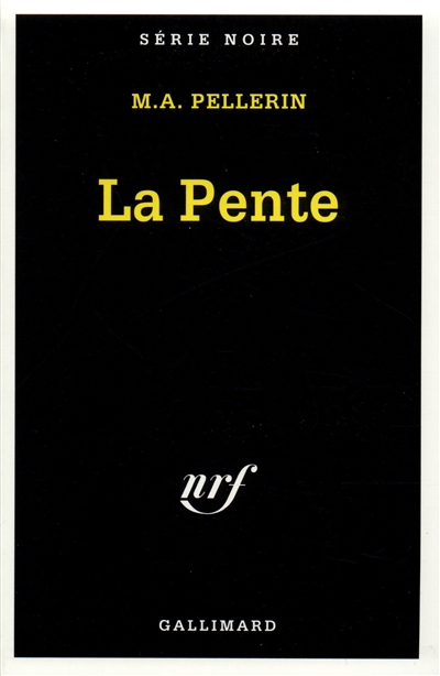 La pente